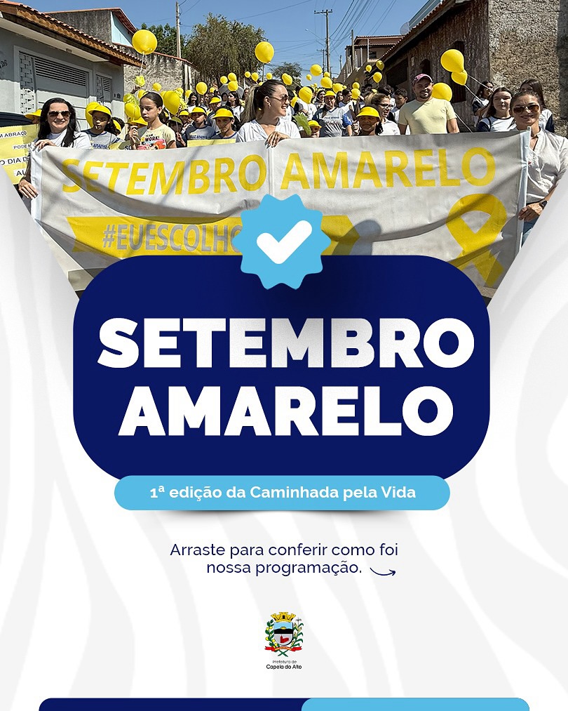 Setembro Amarelo em Capela do Alto 💛