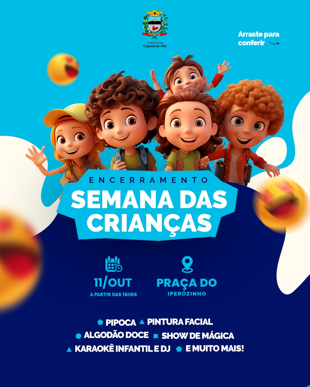 Encerramento da Semana do Dia das Crianças!🥳🎉