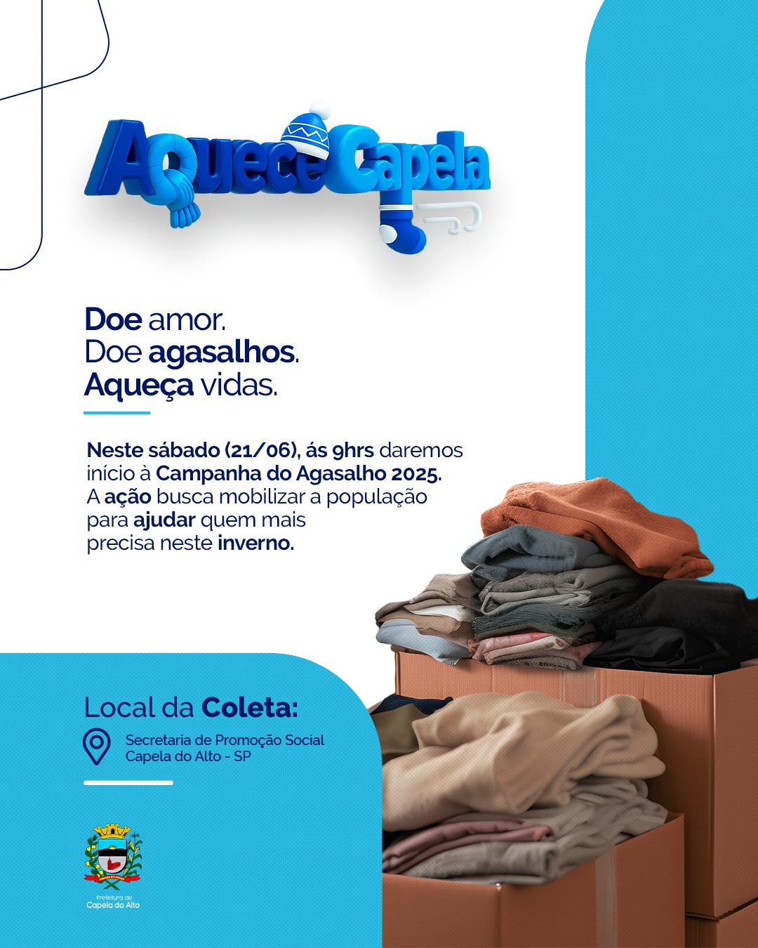 Aquece Capela 2025 Doe amor. Doe agasalhos. Aqueça vidas. 🤲🏻❤️