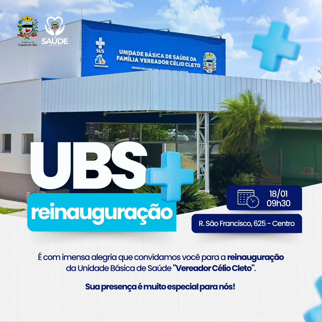 Convite Especial: Reinauguração UBS 🏥