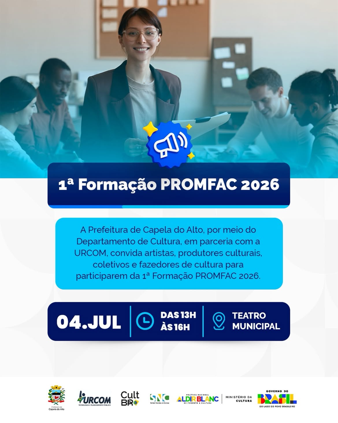 Atenção, agentes culturais de Capela do Alto! 🎭