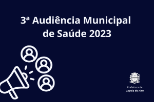 3ª Audiência Municipal de Saúde 2023