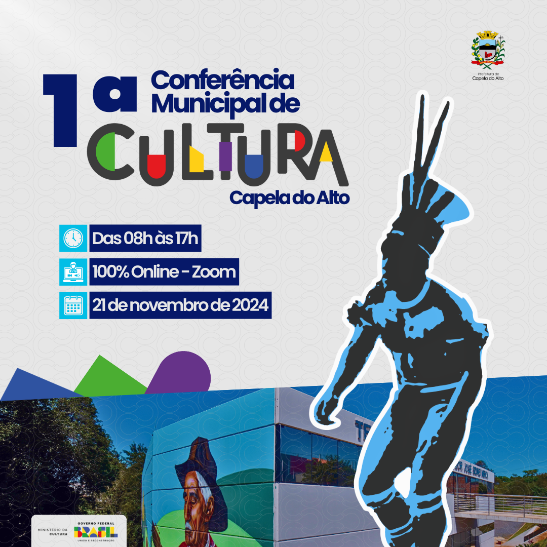 1ª Conferência Municipal de Cultura de Capela do Alto